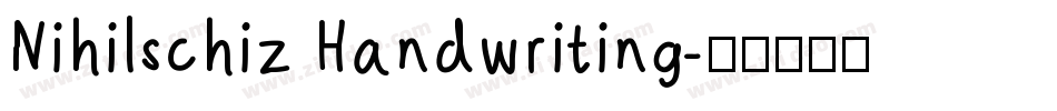 Nihilschiz Handwriting字体转换